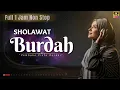 Download Lagu Sholawat BURDAH Full 1 JAM -  Lengkap Arab Latin \u0026 Terjemahan | VIRAL ‼️Paling Merdu di 2025
