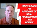 How to Make an Affidavit of Nonprosecution That Works