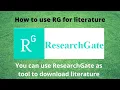 How to Use ResearchGate for Literature