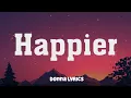 Download Lagu Olivia Rodrigo - Happier (Lyric Video) | Conan Gray, Madison Beer,...