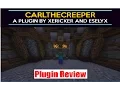 Carl The Creeper Plugin Review