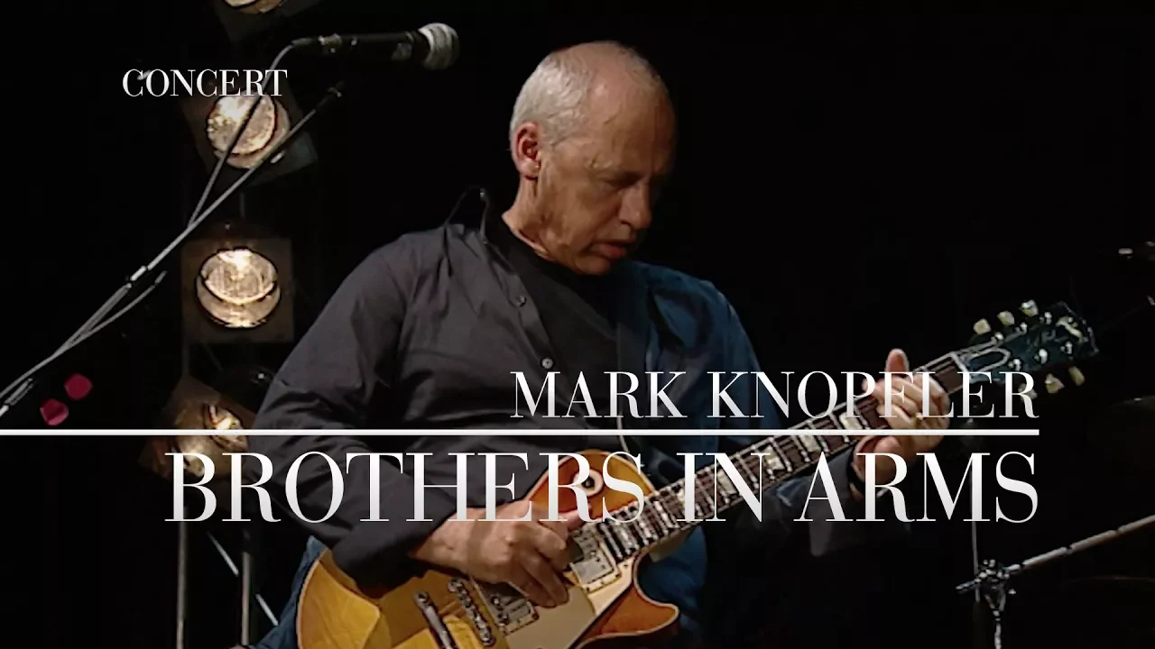 Mark Knopfler - Brothers In Arms (Berlin 2007 | Official Live Video)