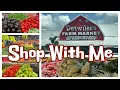 Shop With Me At Detwiler s Farm Market