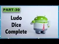 android app development tutorial for beginners Part 30 ludo dice Complete