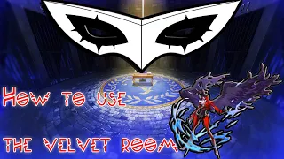 persona 5 royal fusion guide 5 velvet room tips