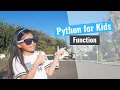 Python for Kids - Function