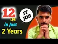 2 Years Experience 12 LPA Package Shocking IT Success Story aadiandjava