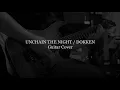 UNCHAIN THE NIGHT / DOKKEN Guitar Cover