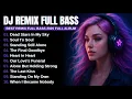 Download Lagu DJ Remix Full Bass Playlist 2025 | Full Album Style Alan Walker  #EDM​ #remix​ #chill​