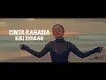 Download Lagu CINTA RAHASIA - KIKI SYARAH
