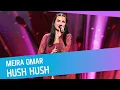 Download Lagu Meira Omar – Hush Hush