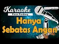Download Lagu Karaoke HANYA SEBATAS ANGAN - Pance Pondaag // Music By Lanno Mbauth