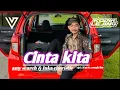 Download Lagu CINTA KITA -KODIR LEJING FT RIZKY OKTAV