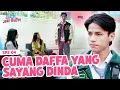Download Lagu Pria Sejati!! Hanya Daffa Pelindung Dinda!! | BENCI JADI BUCIN | EPS 04 | PART (2/4)