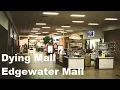 Dead Mall Manitowoc Edgewater Mall