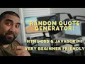 Random Quote Generator HTML CSS Javascript For beginners FreeCodeCamp