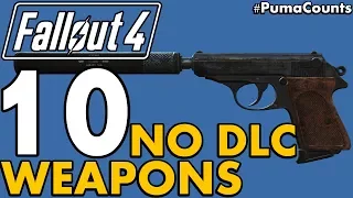 Top 10 Best Vanilla NO DLC Guns and Weapons in Fallout 4