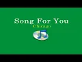 Song For You - Chicago (Lyrics Video)