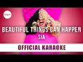 Download Lagu Sia - Beautiful Things Can Happen (Official Karaoke Instrumental) | SongJam