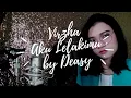 Download Lagu Virzha - Aku Lelakimu (Female Version) by Deasy
