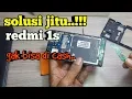 Lagu XIAOMI REDMI 1S DI CAS GAK NYALA | MATOT
