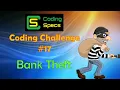 Coding Challenge - Bank Theft