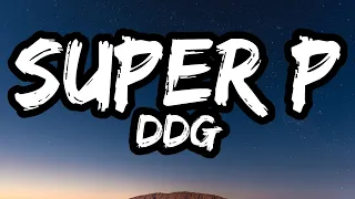 ddg super p lyrics 