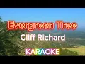 Evergreen Tree - Cliff Richard (karaoke)