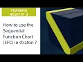 Training - How to use the Sequential Function Chart SFC in straton
