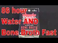 I Did Dana Brecka 86 Hour Water Fast