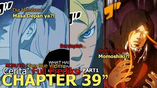 FULL BORUTO TERBARU - MOMOSHIKI MENGALAHKAN KASHIN KOJI ! INI RAHASIA CHAPTER 39 BORUTO TBV