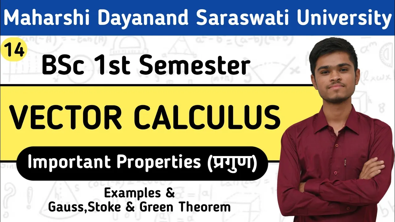 14. Examples on Vector Properties (प्रगुण) One Shot | Vector Calculus | MDSU