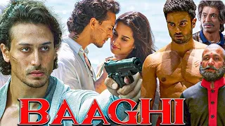 Baaghi 2016 Full Movie HD Tiger Shroff Shraddha Kapoor 
