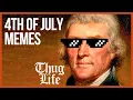 Funny 4th Of July Memes