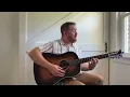 Long Way Home | Ray LaMontagne Acoustic Cover