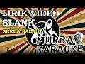 Download Lagu SLANK - SERBA SALAH (LIRIK VIDEO)