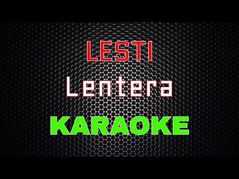 Download MP3 Lesti - Lentera [Karaoke] | LMusical