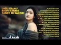 Lagu Lagu Galau Bikin Nangis Tanpa Disadari   Cinta Tak Direstui \u0026 Cinta Terpisah oleh Maut