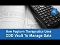 How Foghorn Therapeutics Uses CDD Vault To Manage Data