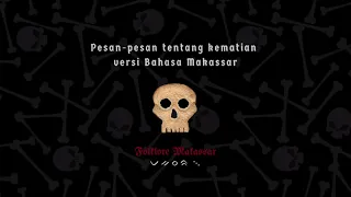  folklore pesan pesan tentang kematian versi bahasa makassar 