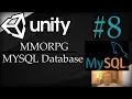 Unity 3D Tutorial MMORPG MySQL Database Connection