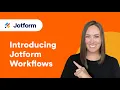 The Ultimate Guide to Jotform Workflows