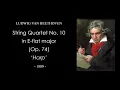 BEETHOVEN String Quartet No. 10 in E-flat major (Op. 74) 'Harp' Score