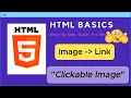 How to Create a Clickable Image in HTML Beginner Web Design Tutorial