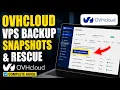 How to backup OVHcloud VPS using snapshots and rescue workflows - Complete Guide