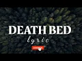Lirik lagu death bed Powfu - death bed (lyrics)