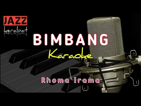 Download MP3 KARAOKE BIMBANG RHOMA IRAMA | COVER | JAZZ KERABAT - KORG PA50 SD |