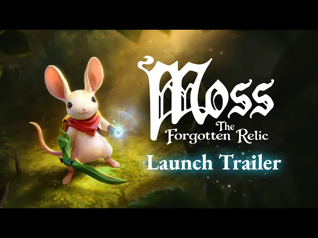 Moss: The Forgotten Relic | Launch Gameplay Trailer | PS5 | NS | Xbox | Steam