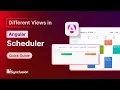 Angular Scheduler Different Views Feature Walkthrough