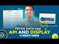 React JS Creating a Dynamic Table with Data Fetched from an API